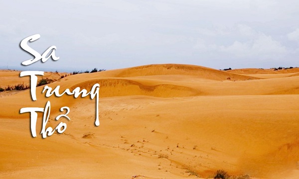 Sa Trung Thổ là loại đất linh hoạt và thích ứng